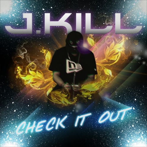 [2011.01.19] J.Kill - Check It Out